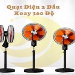 Quạt điện 2 đầu xoay 360 độ