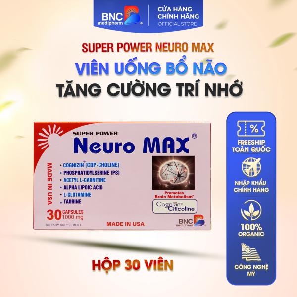 Super Power Neuro Max - Hỗ trợ tăng hoạt động của não, hỗ trợ tăng khả năng làm việc trí óc