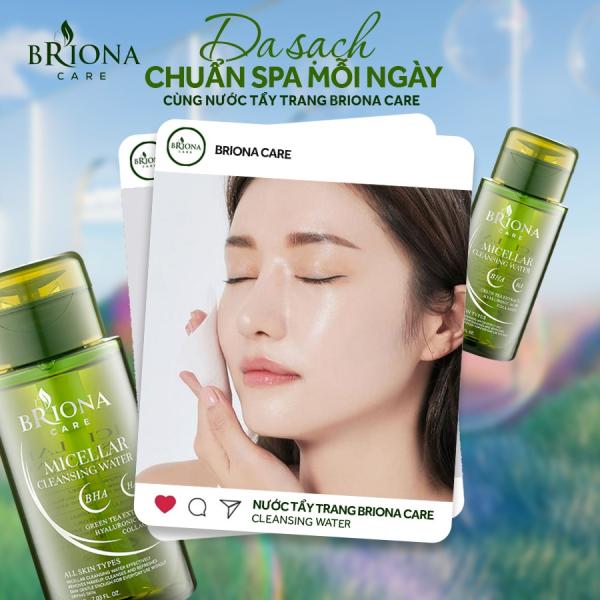 Nước Tẩy Trang Briona 200ml – Làm Sạch, Dưỡng Da, Phù Hợp Với Mọi Loại Da