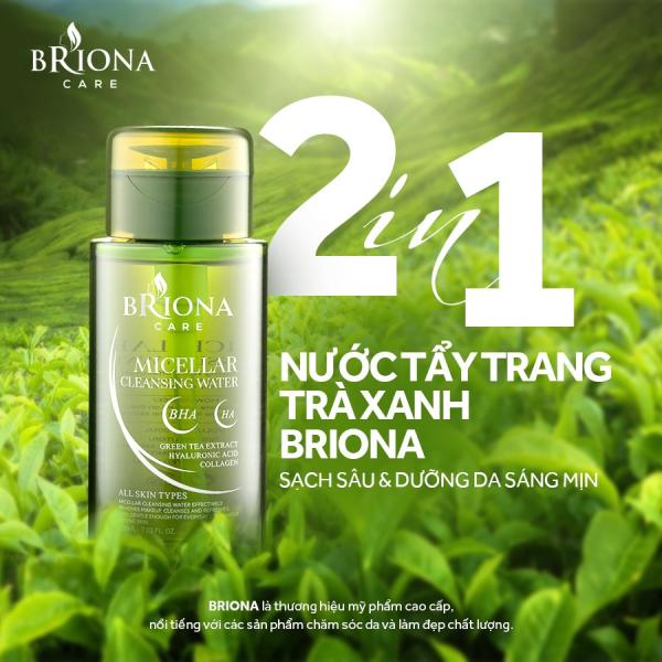 Nước Tẩy Trang Briona 200ml – Làm Sạch, Dưỡng Da, Phù Hợp Với Mọi Loại Da