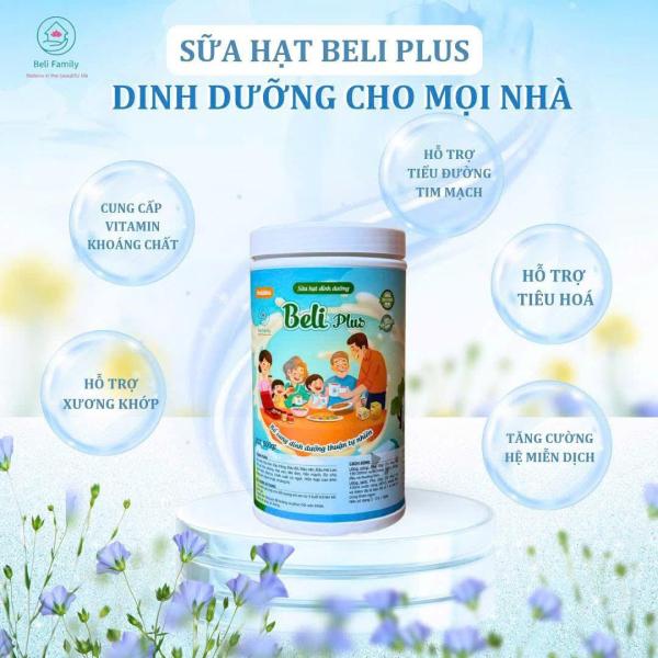 Sữa Hạt Beli Plus 500g 14 Loại Hạt 4 Thảo Dược Trẻ Em Người Lớn Cao Tuổi Tốt Xương Khớp Chất Xơ Omega 3 6